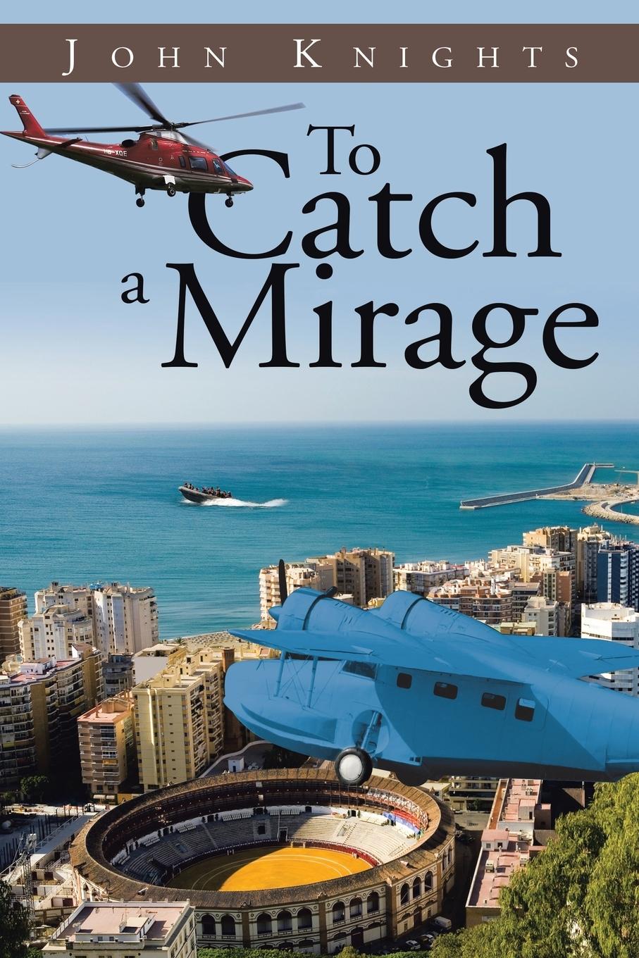 To Catch a Mirage