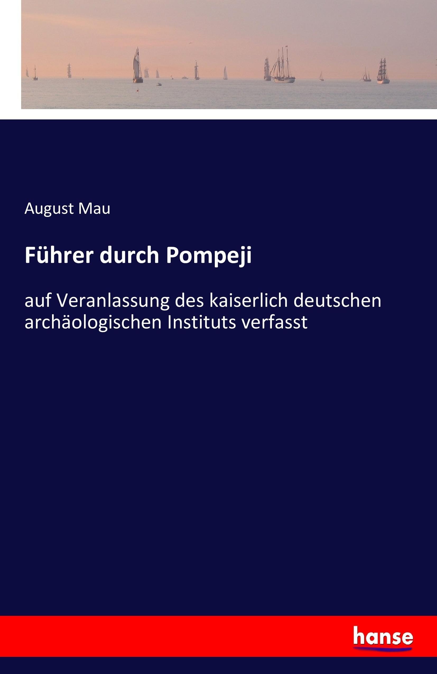 Führer durch Pompeji