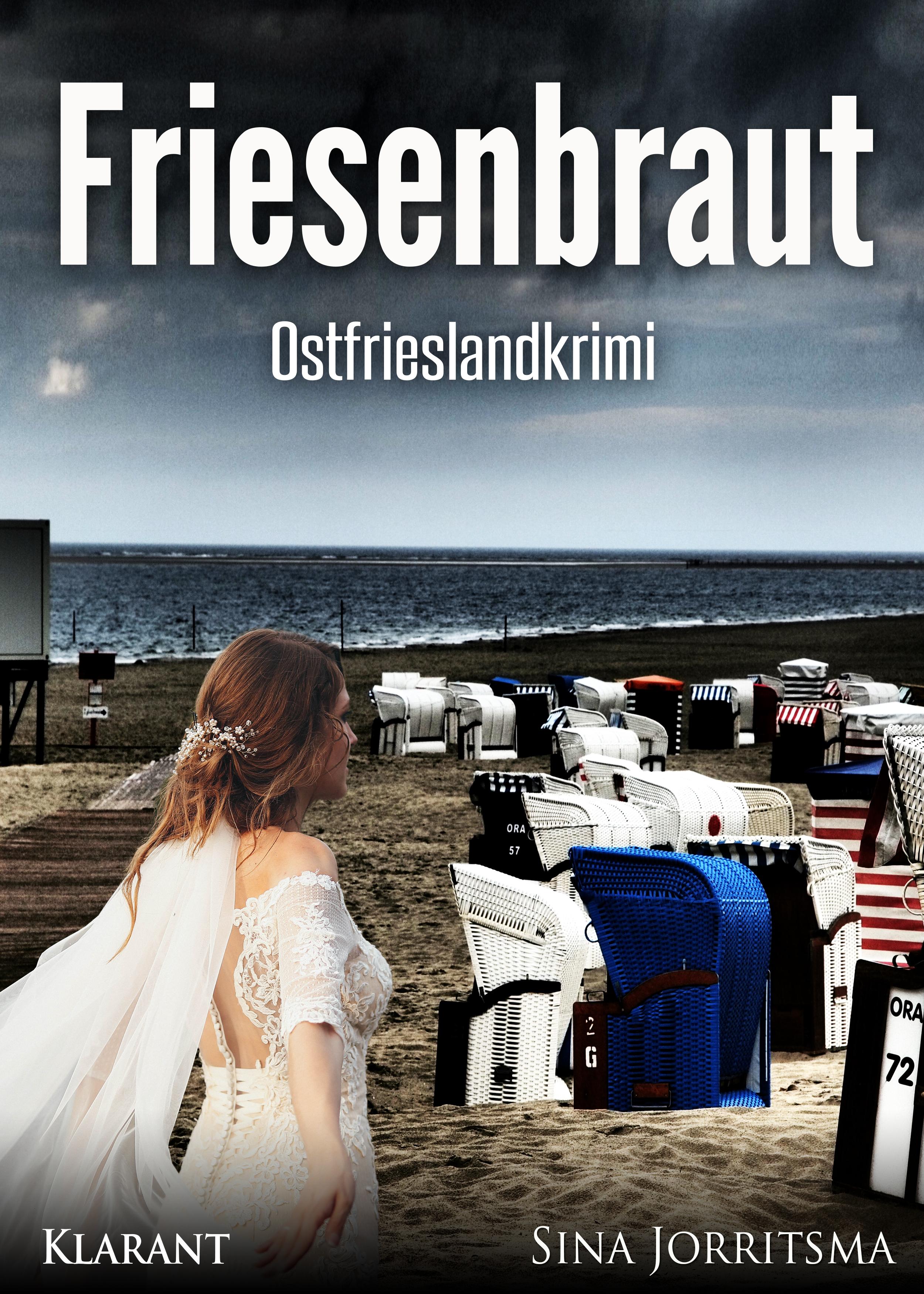 Friesenbraut. Ostfrieslandkrimi