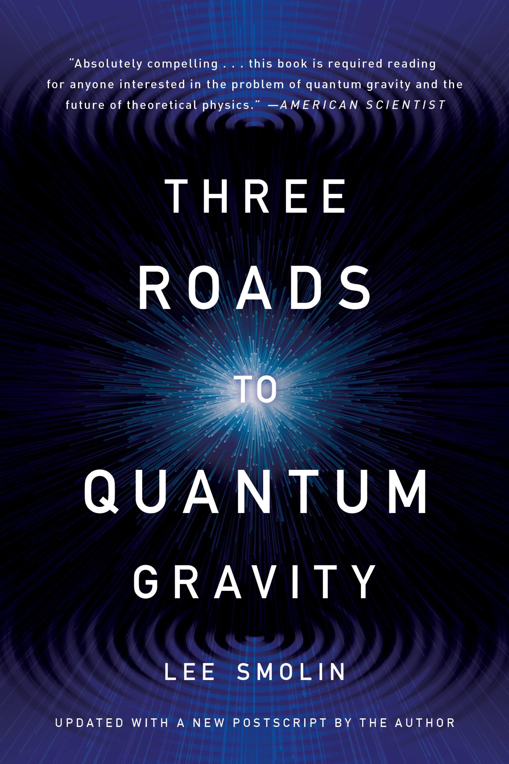 Three Roads to Quantum Gravity