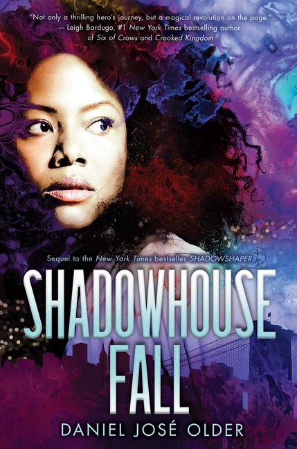 Shadowhouse Fall (the Shadowshaper Cypher, Book 2)