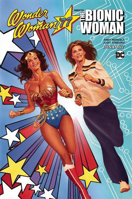 Wonder Woman 77 Meets the Bionic Woman