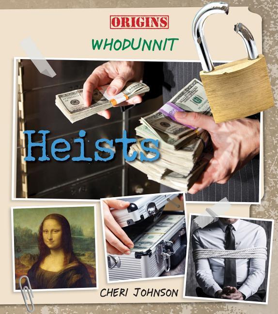 Heists