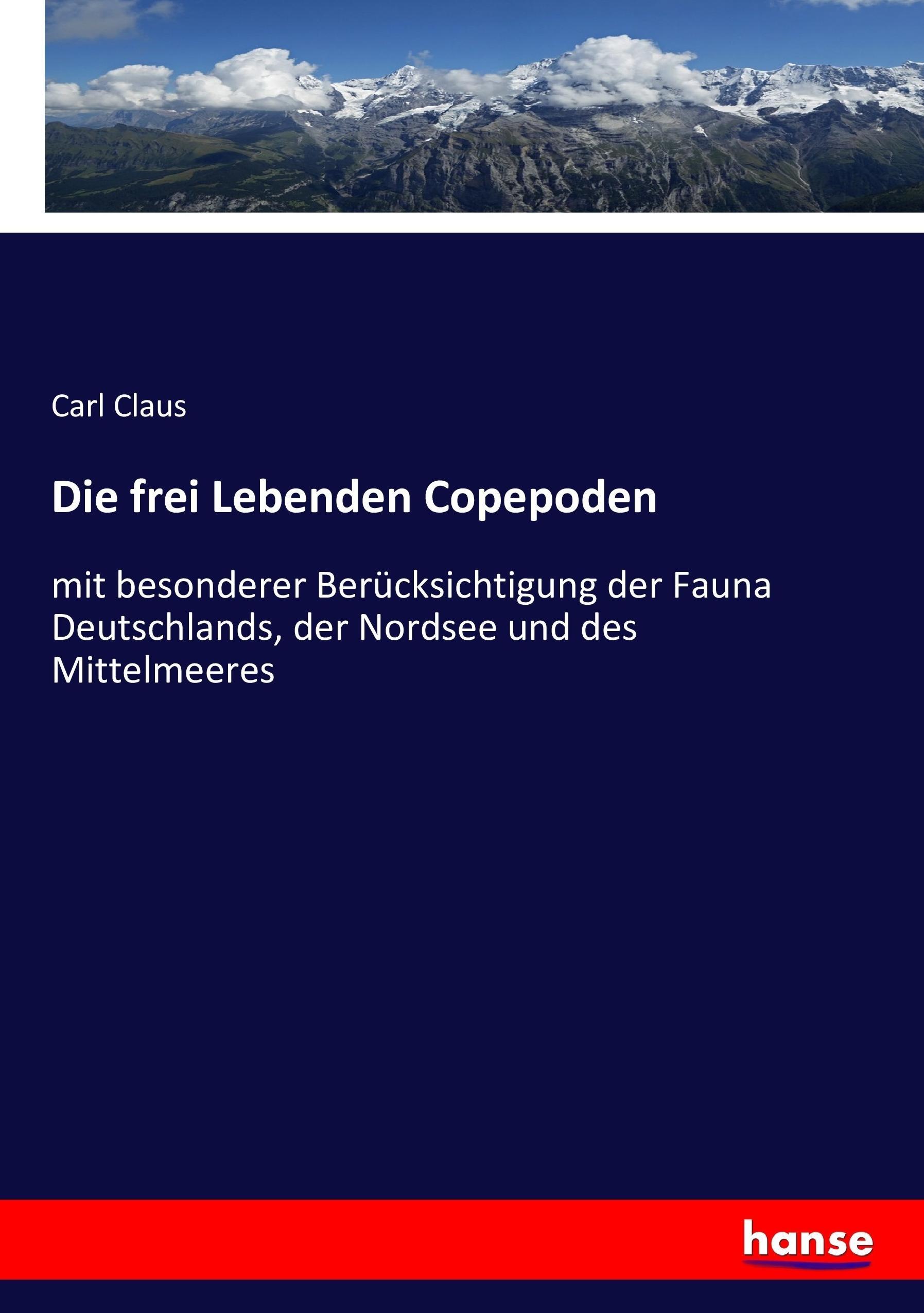 Die frei Lebenden Copepoden