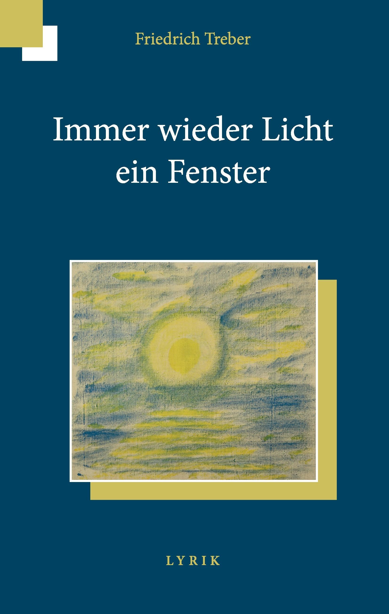 Immer wieder Licht ein Fenster