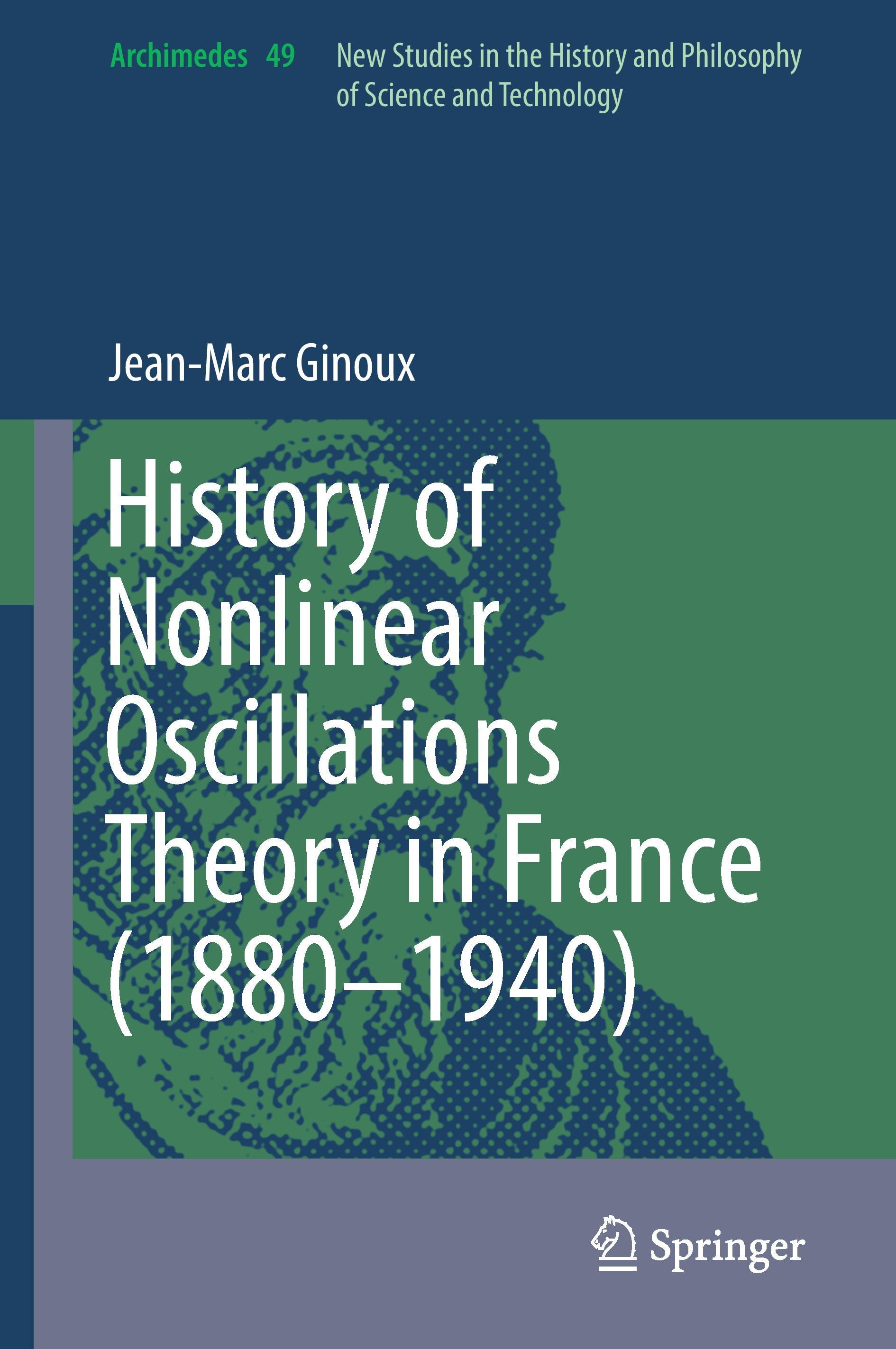 History of Nonlinear Oscillations Theory in France (1880-1940)