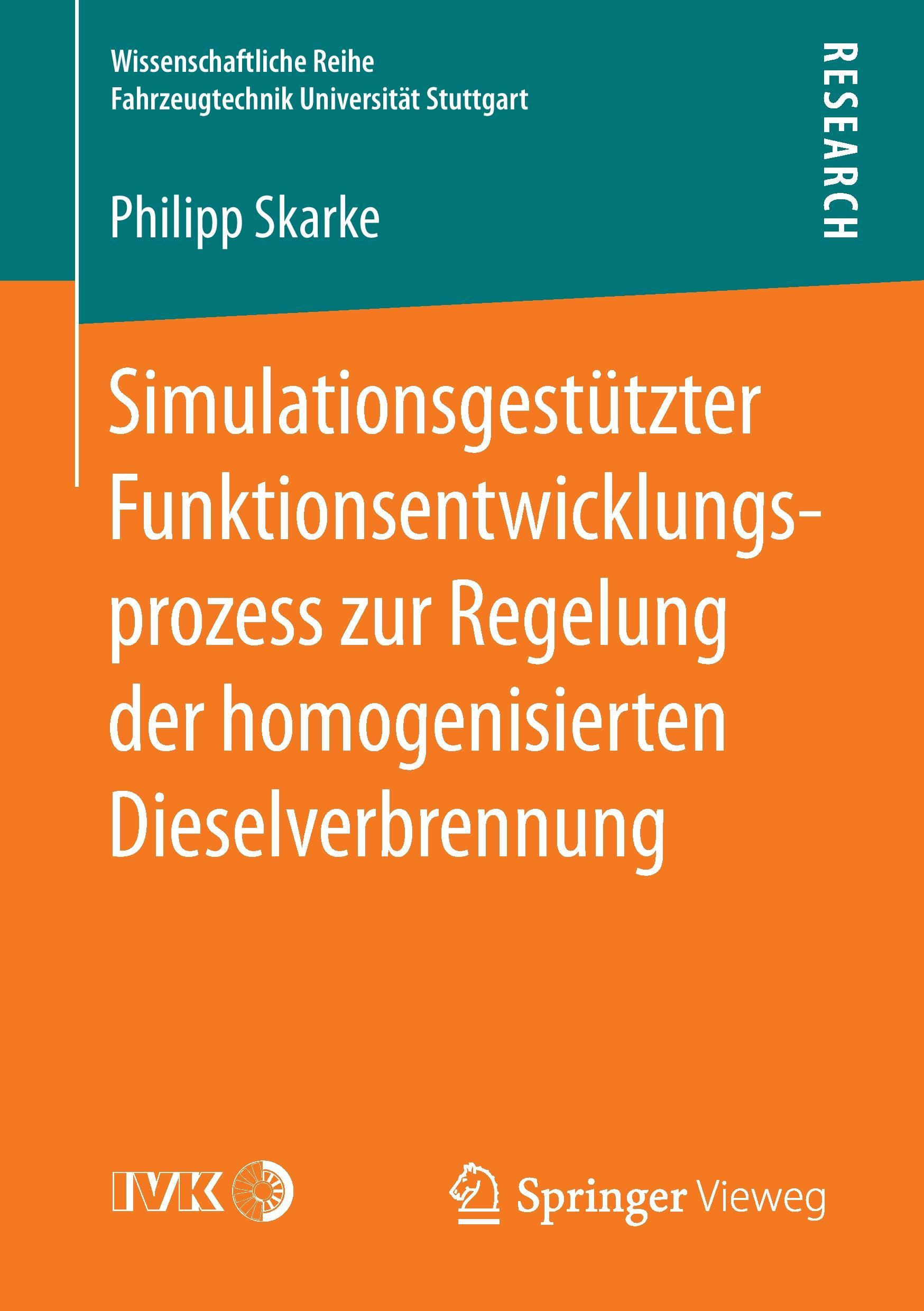 Simulationsgestützter Funktionsentwicklungsprozess zur Regelung der homogenisierten Dieselverbrennung