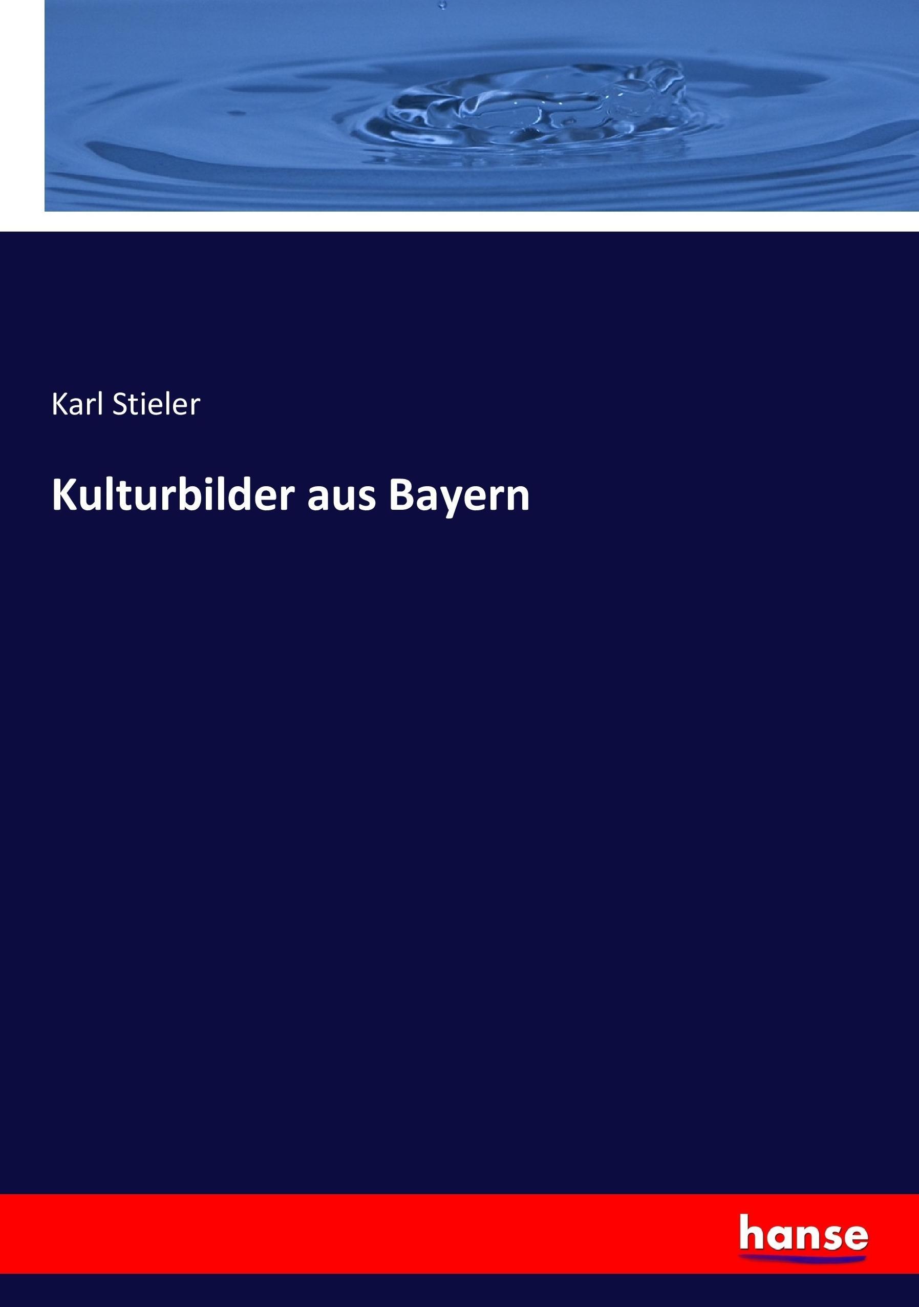 Kulturbilder aus Bayern