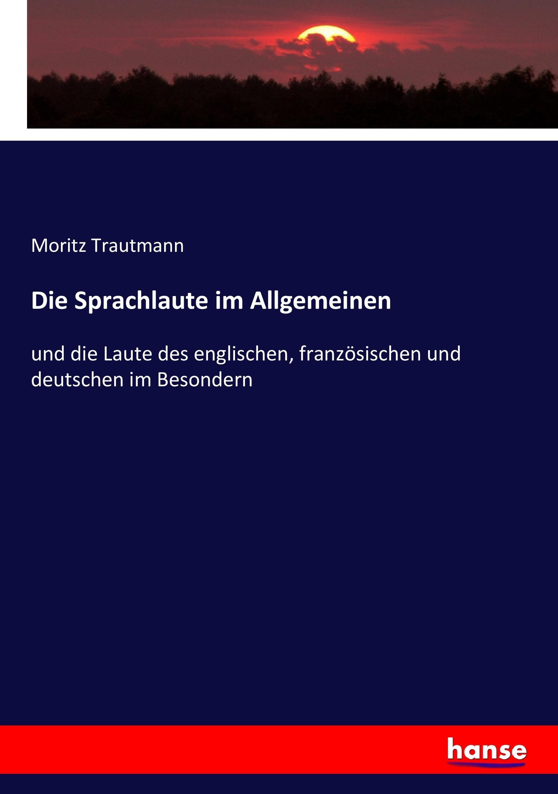 Die Sprachlaute im Allgemeinen