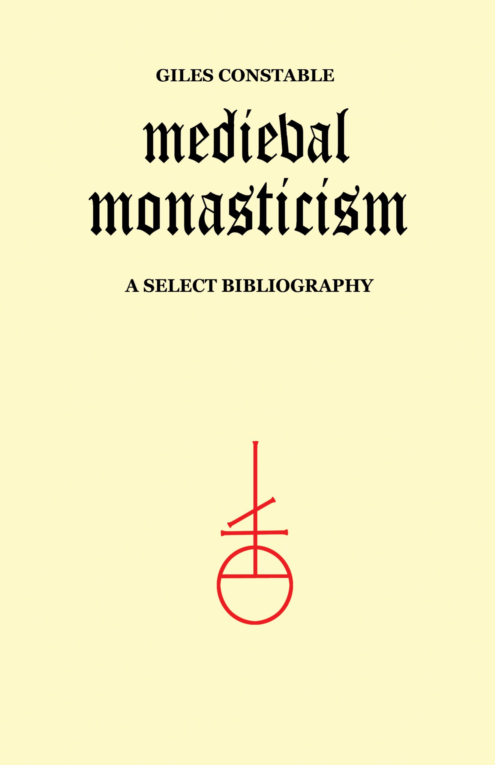 Medieval Monasticism