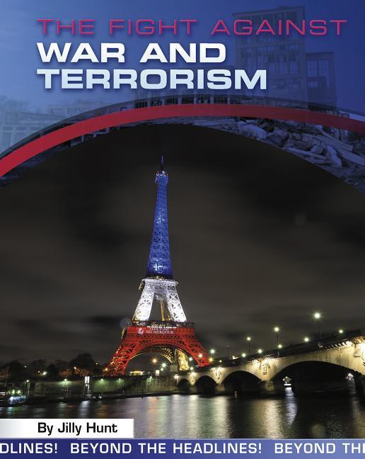 The Fight Against War and Terrorism