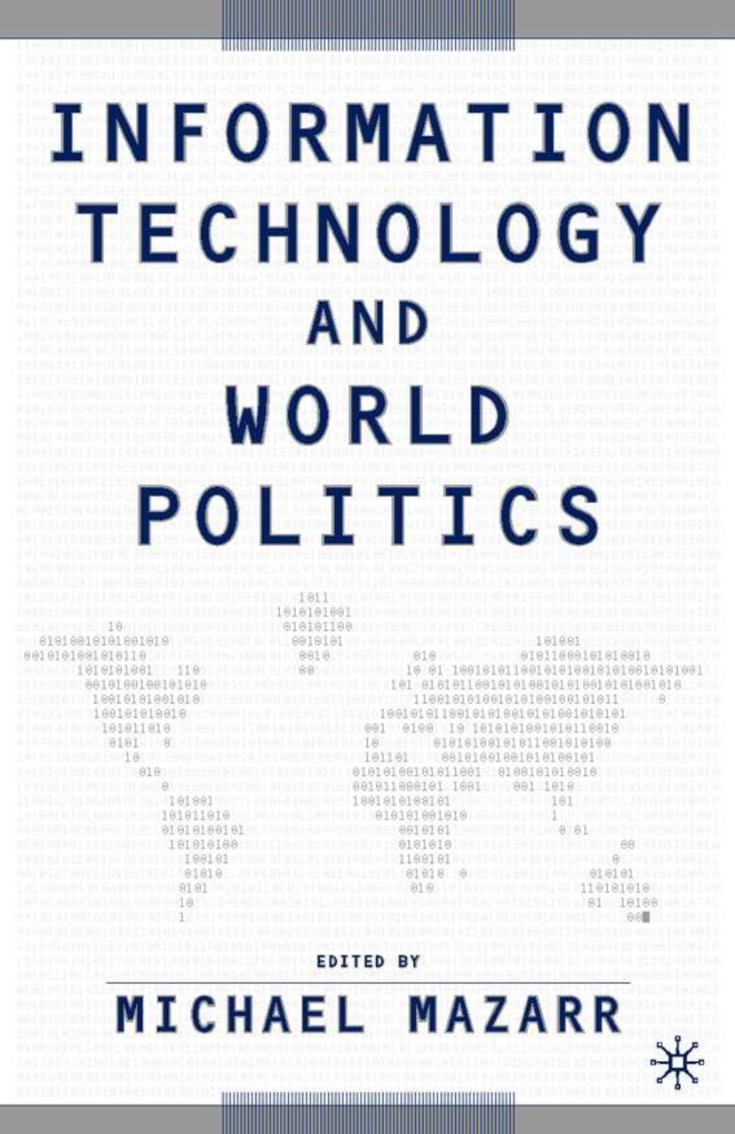 Information Technology and World Politics