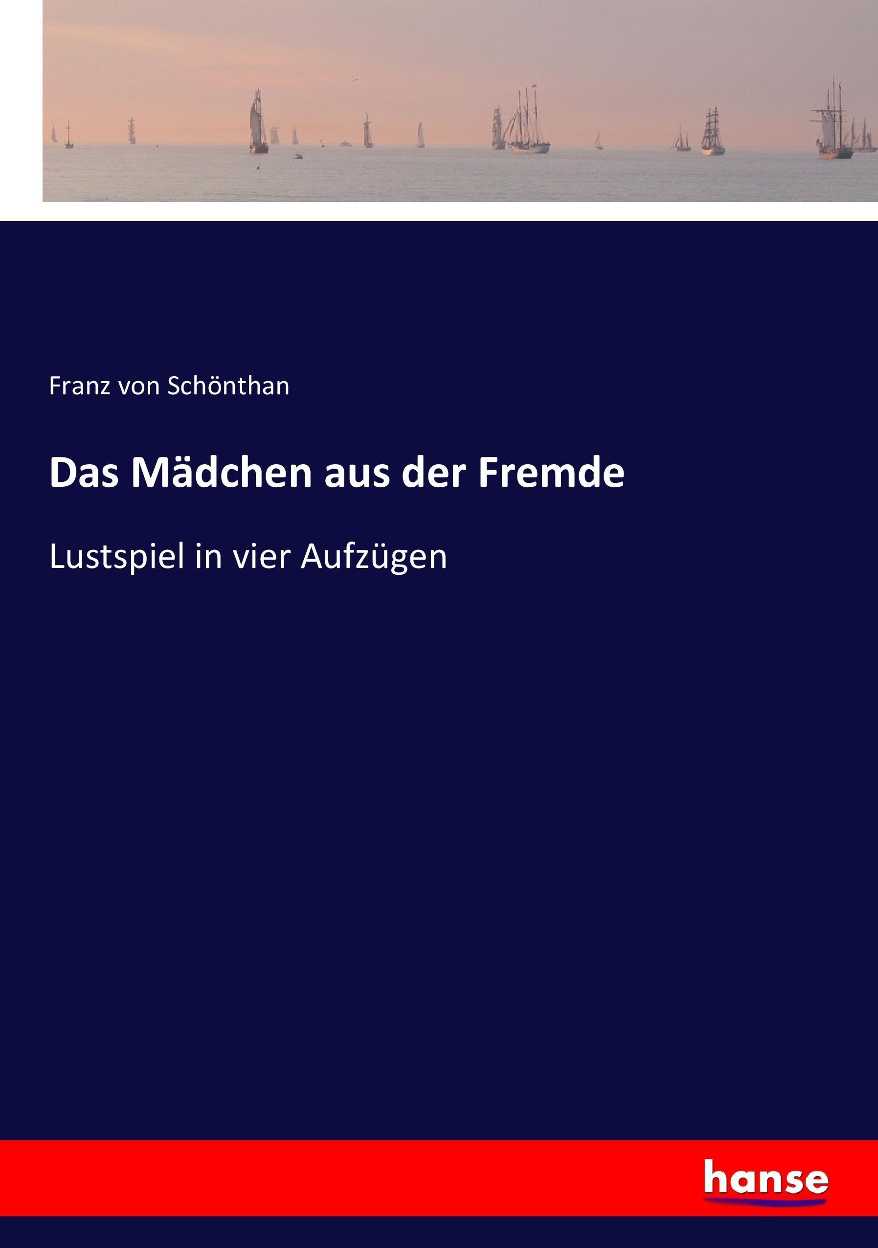 Das Mädchen aus der Fremde