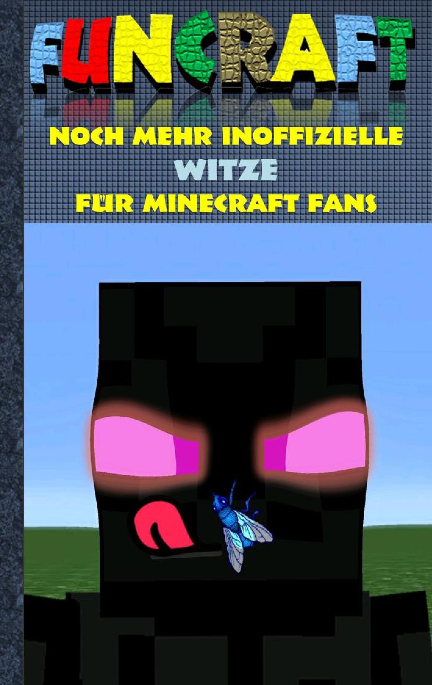 Funcraft - Noch mehr inoffizielle Witze für Minecraft Fans