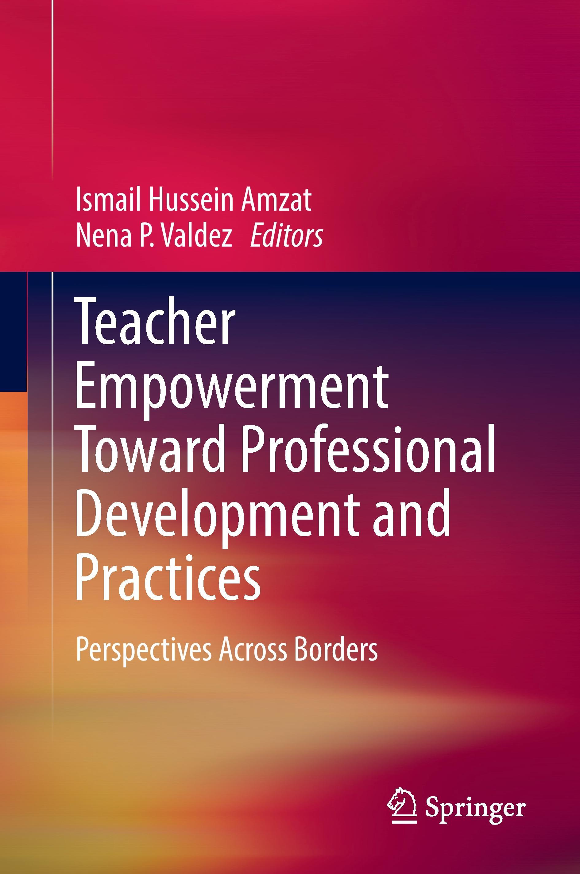 Teacher Empowerment Toward Professional Development and Practices