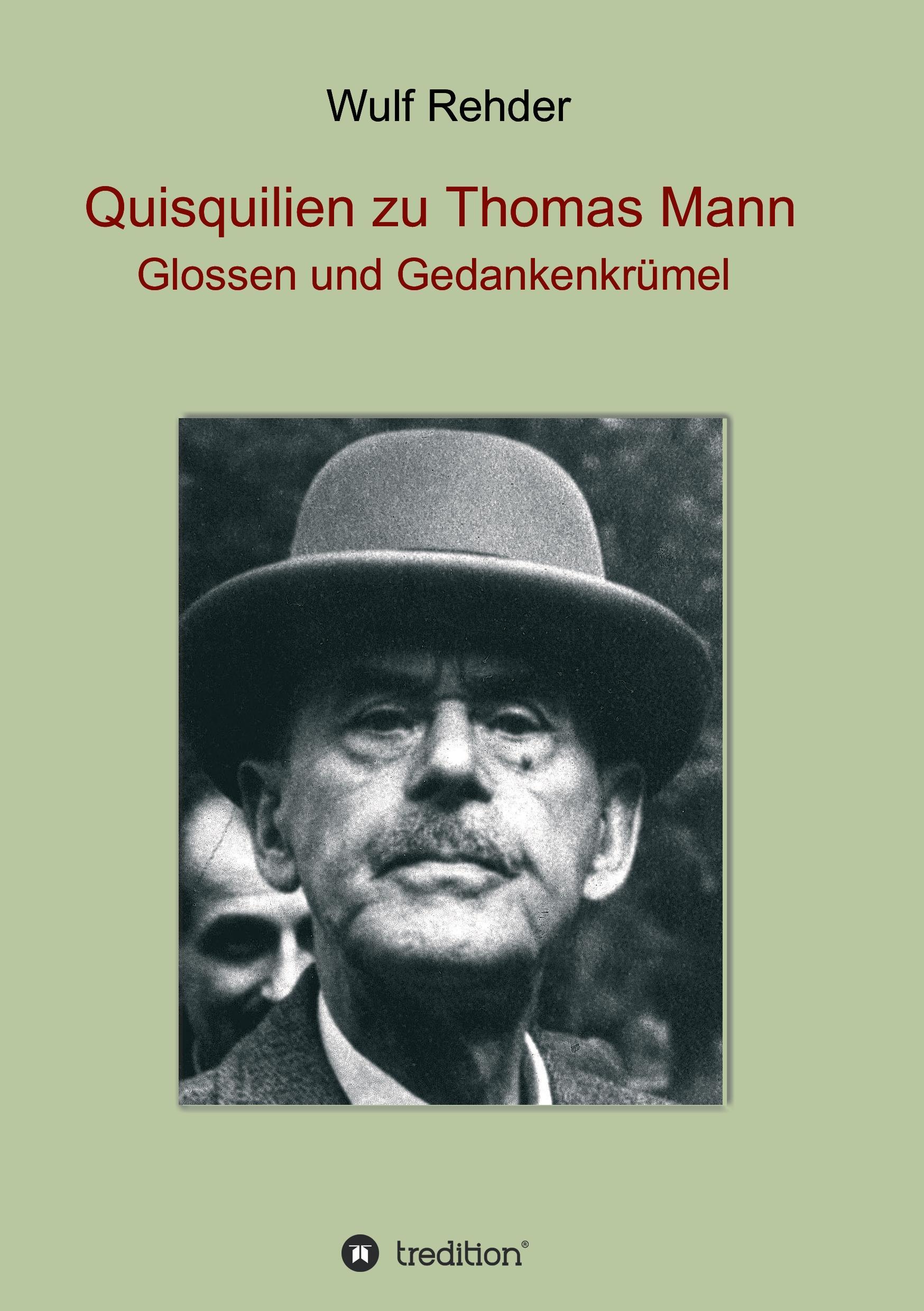 Quisquilien zu Thomas Mann