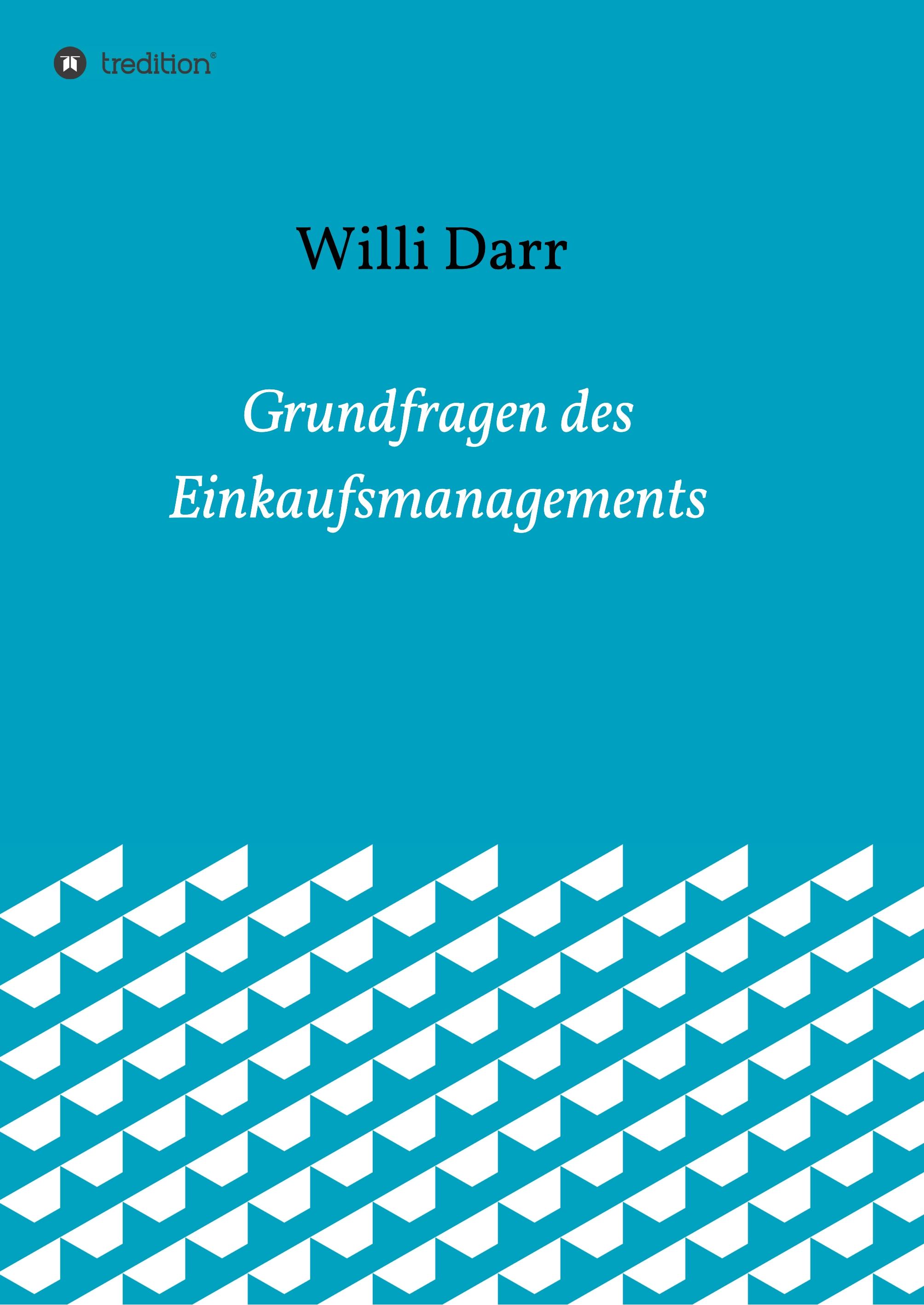 Grundfragen des Einkaufsmanagements