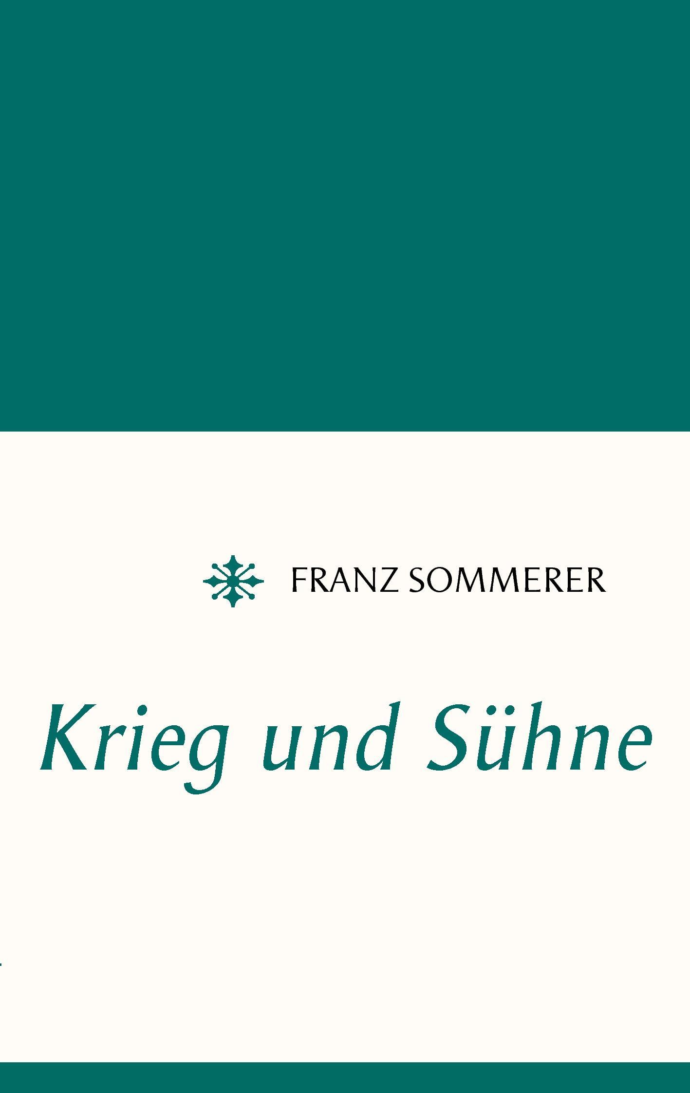 Krieg und Sühne