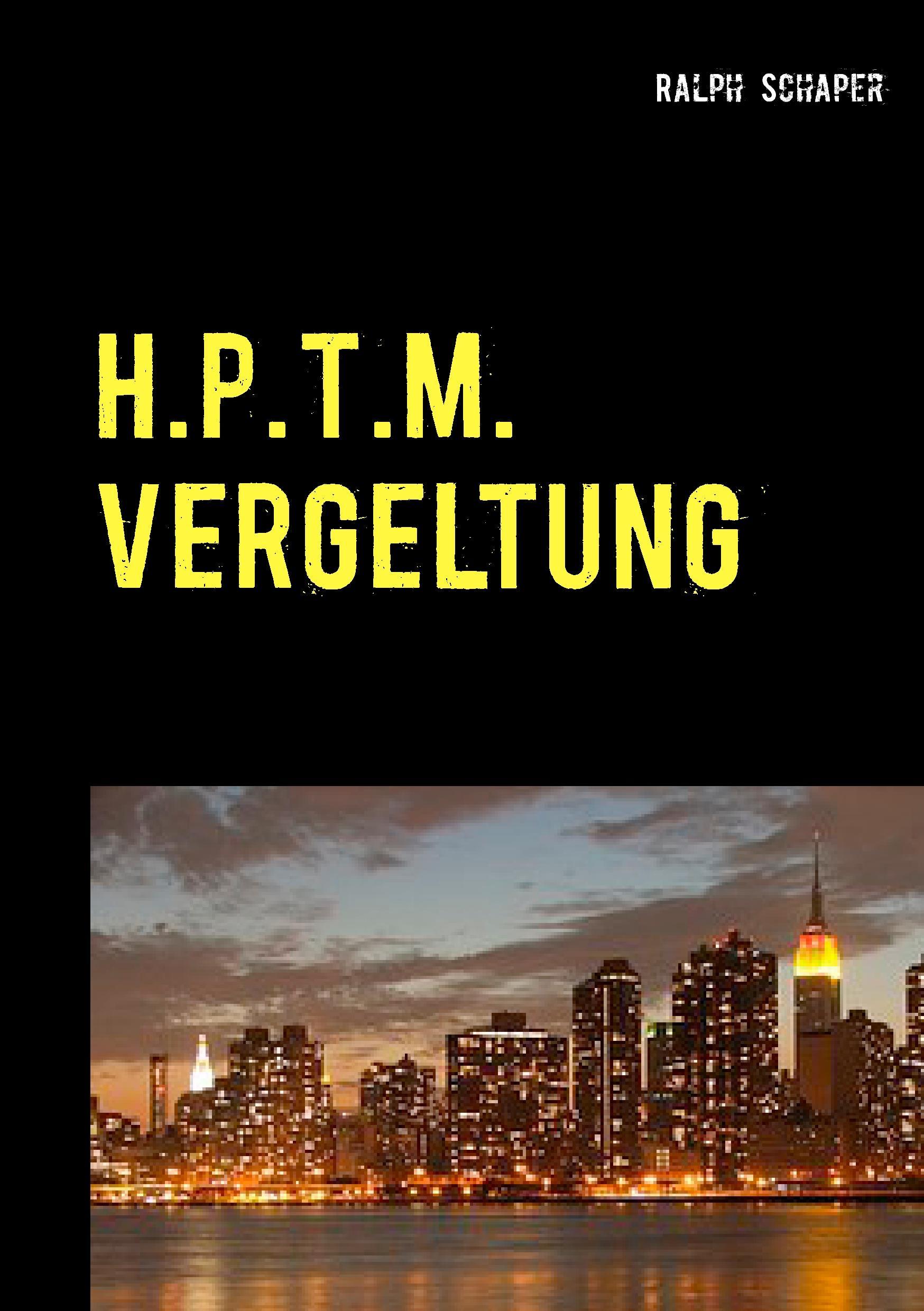 H.P.T.M. Vergeltung