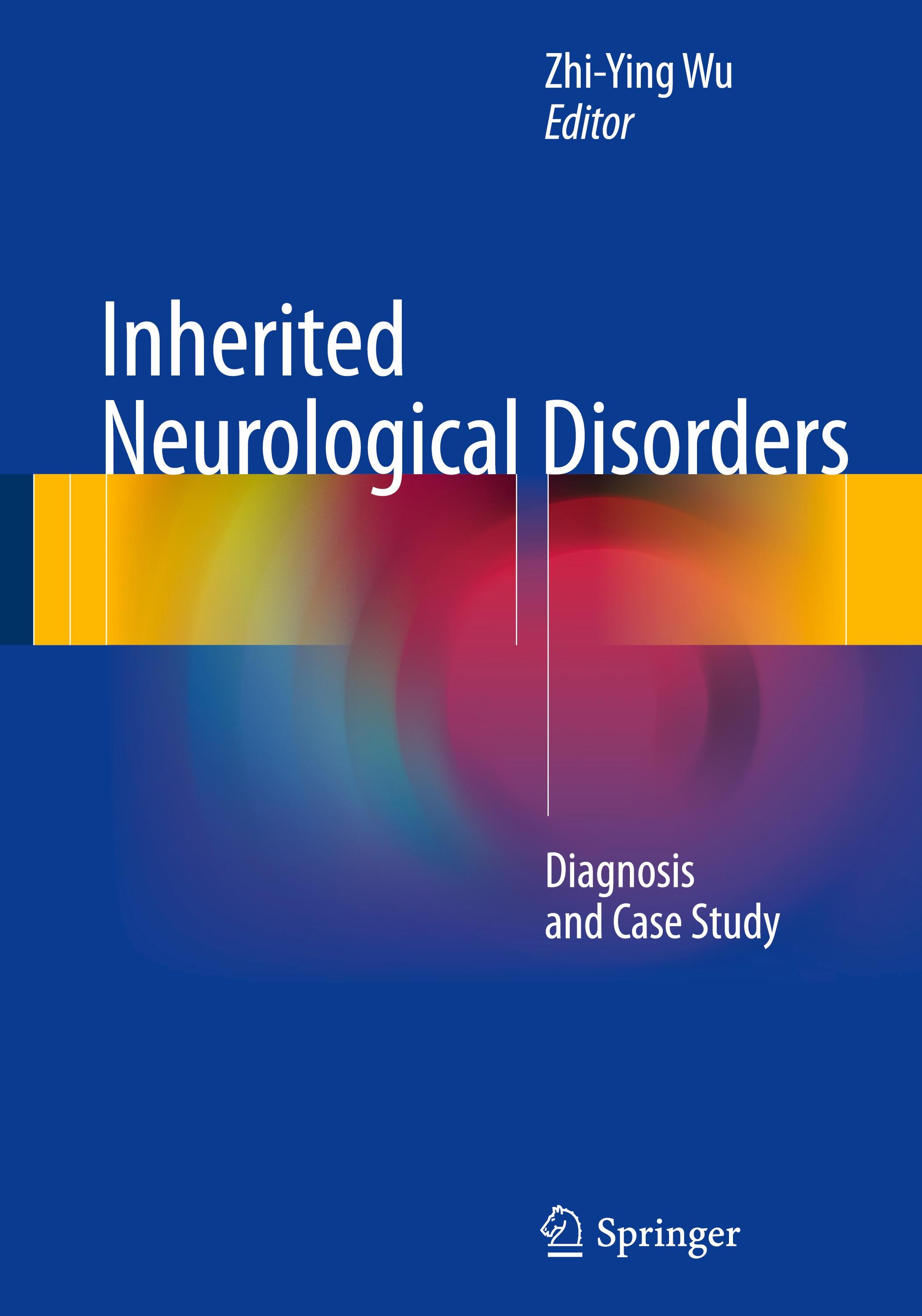 Inherited Neurological Disorders