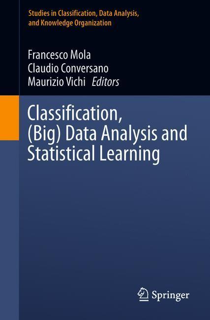 Classification, (Big) Data Analysis and Statistical Learning