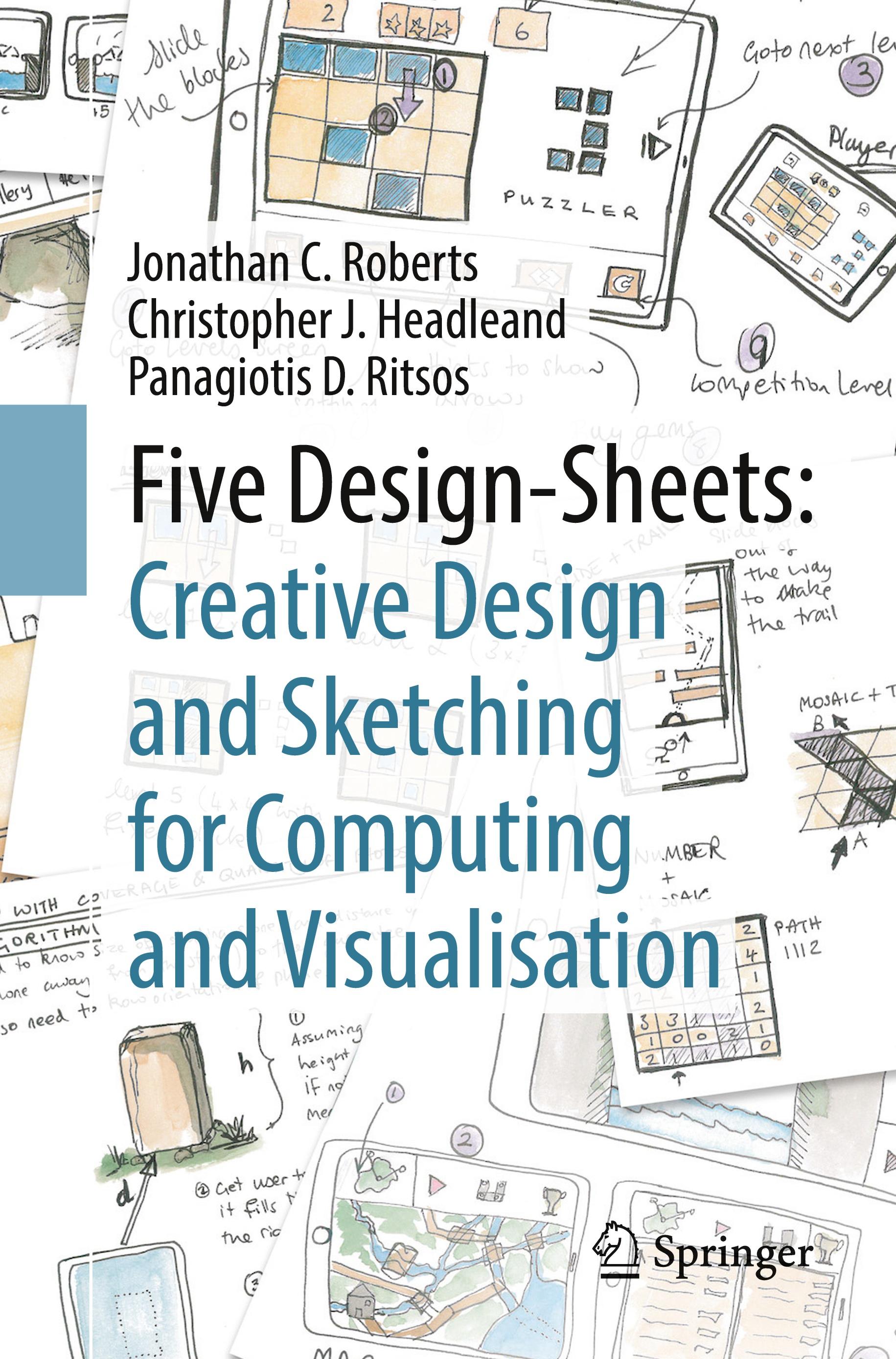 Five Design-Sheets: Creative Design and Sketching for Computing and Visualisation