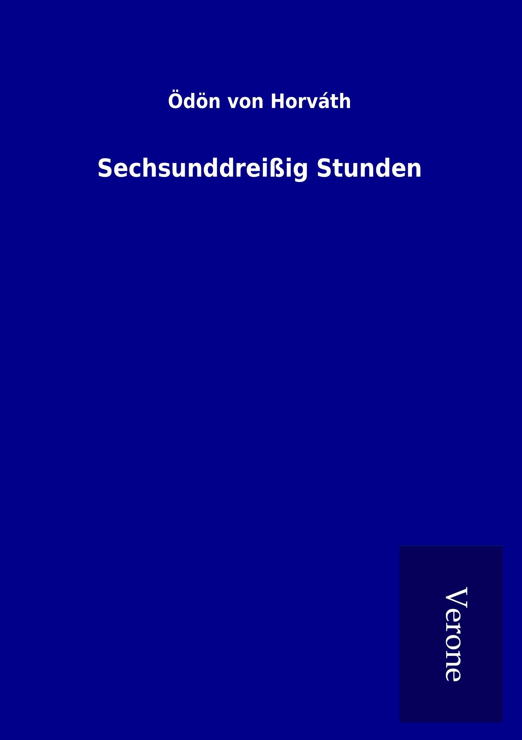 Sechsunddreißig Stunden