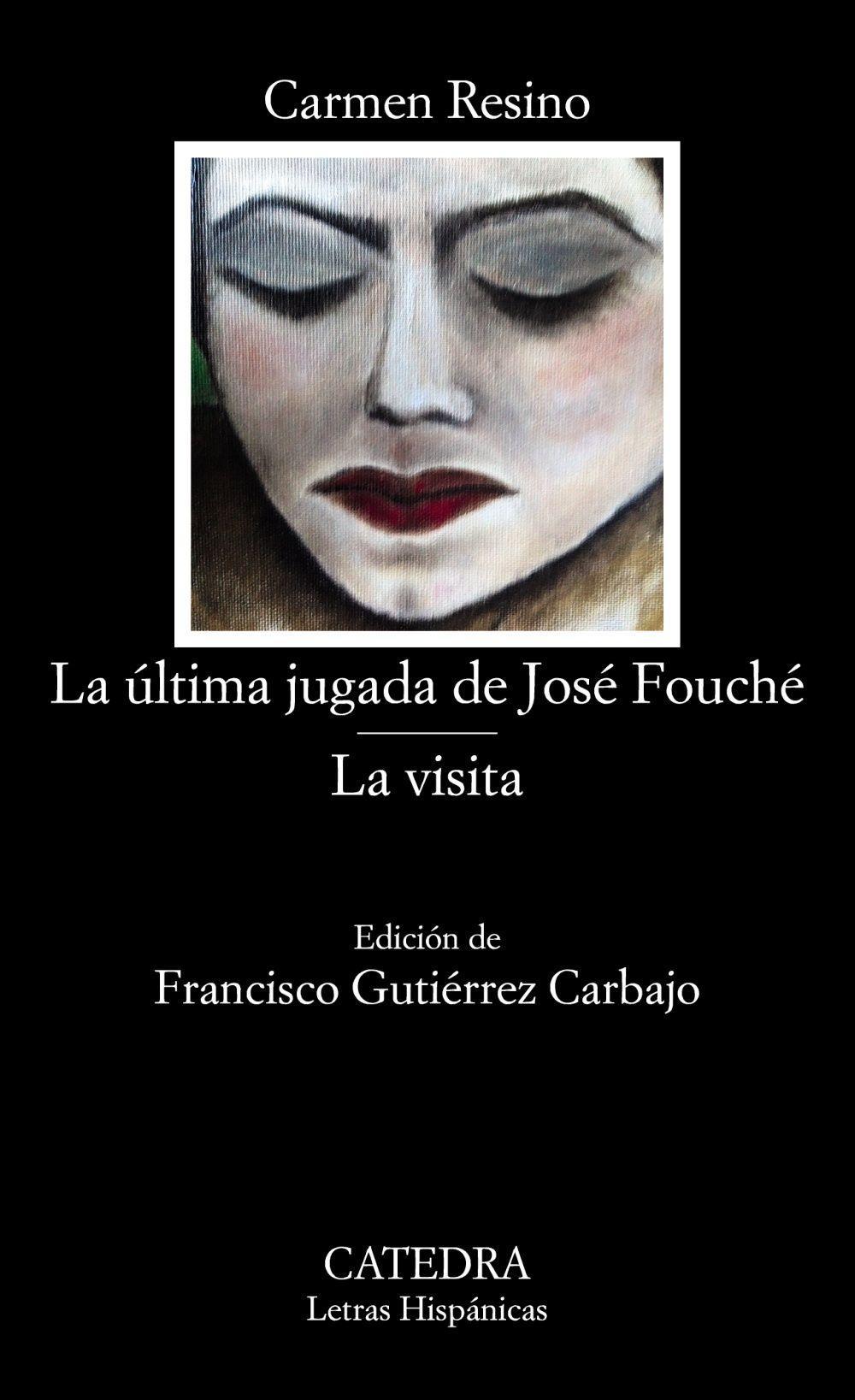 La última jugada de José Fouché ; La visita