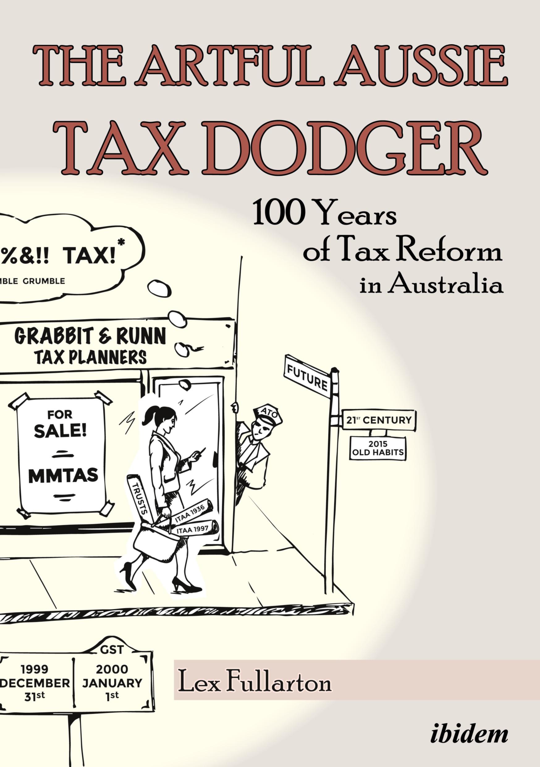 The Artful Aussie Tax Dodger