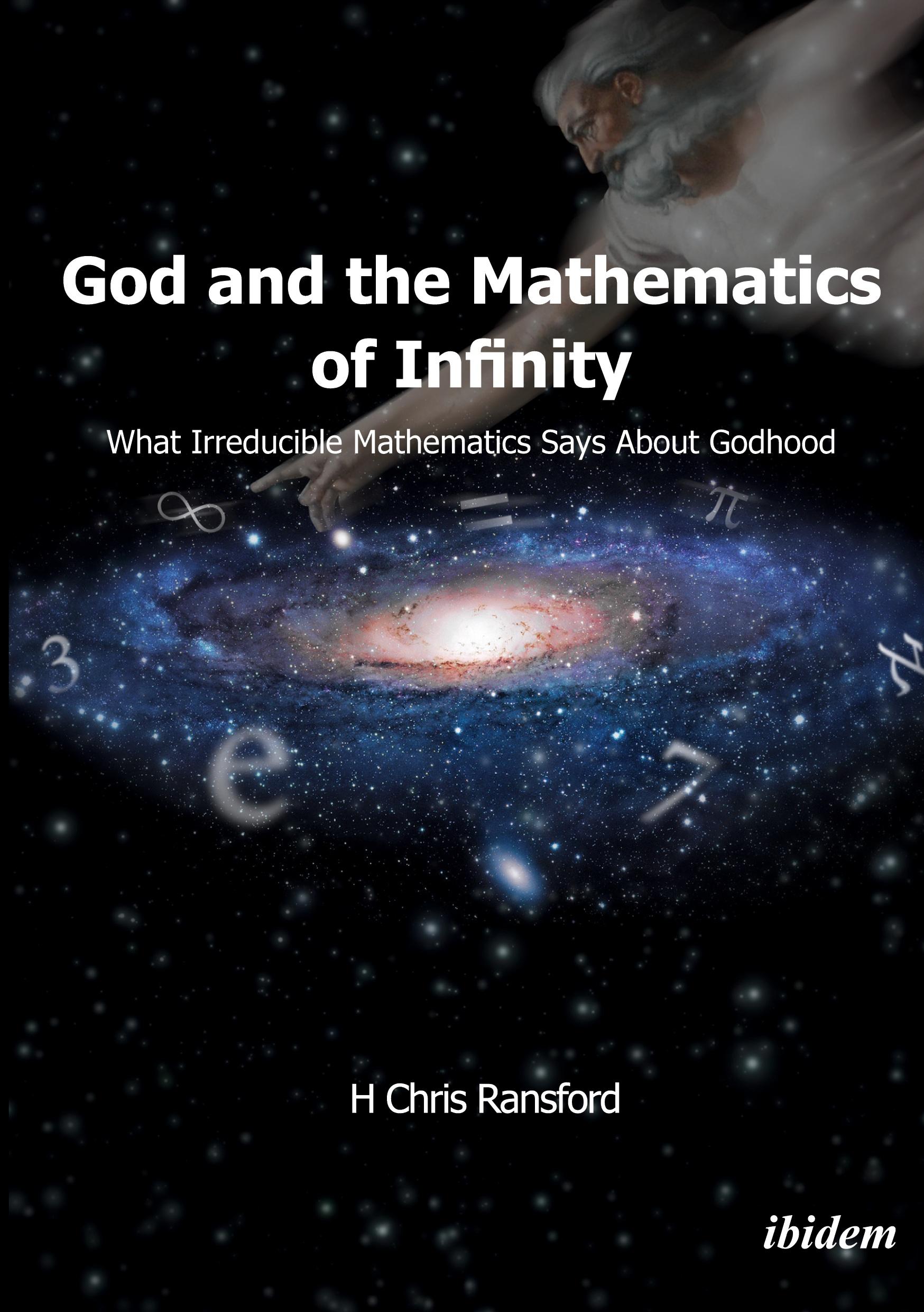 God and the Mathematics of Infinity