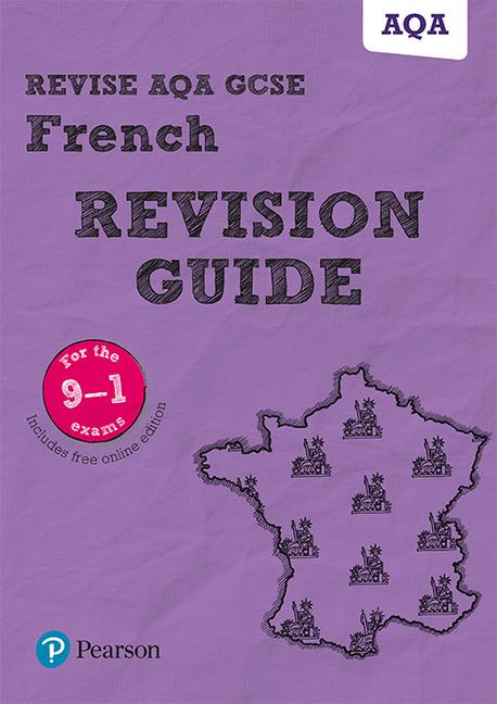 Pearson REVISE AQA GCSE French Revision Guide: incl. online revision, quizzes, video and audio -for 2025 exams