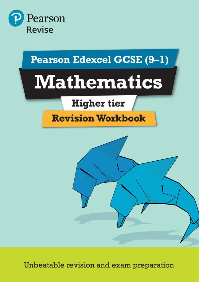 Pearson REVISE Edexcel GCSE Mathematics (Higher) Revision Workbook - for 2025 and 2026 exams