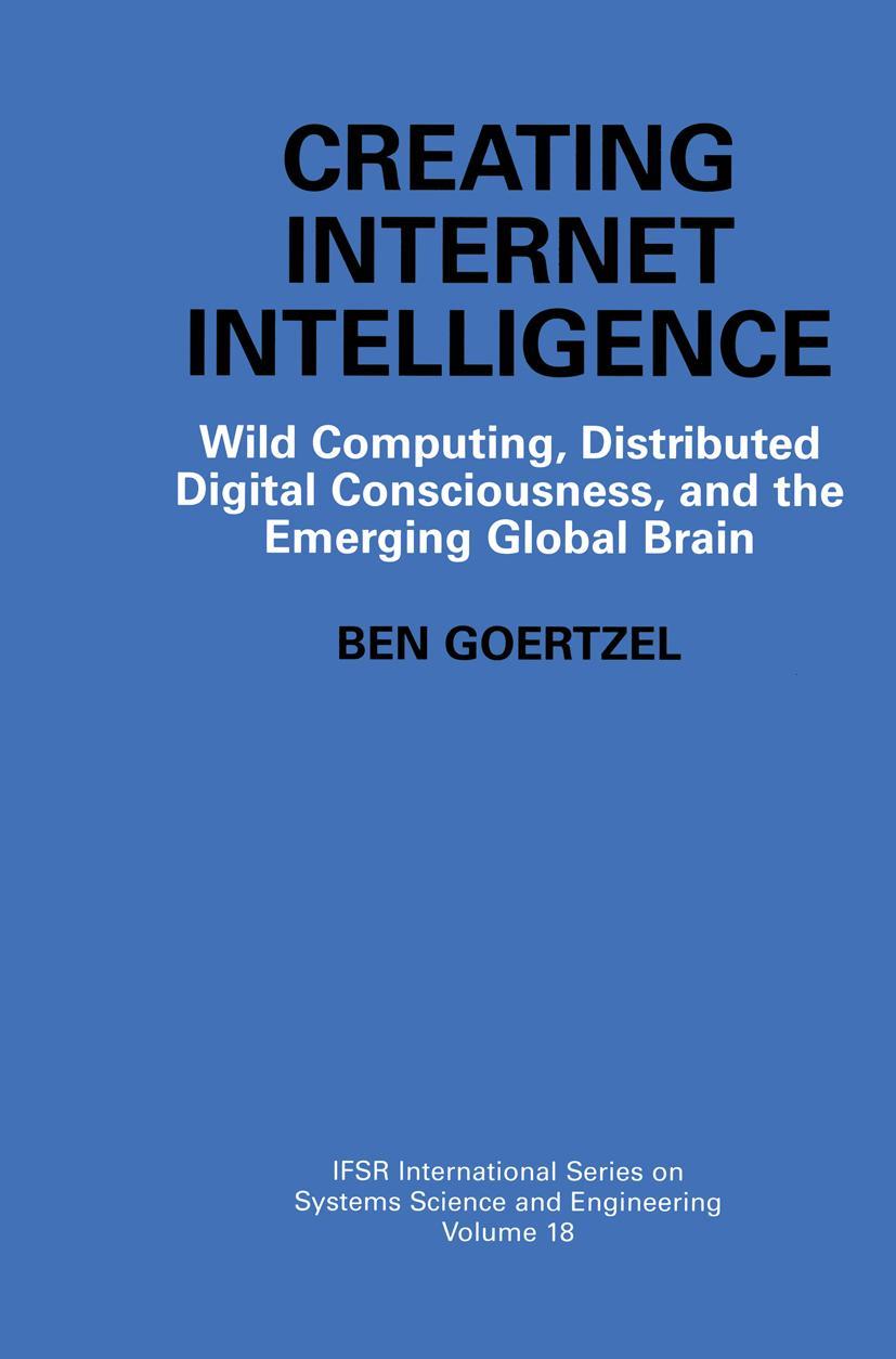 Creating Internet Intelligence