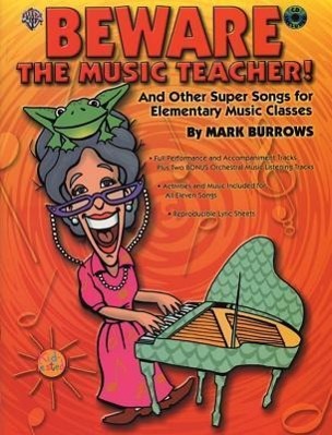 Beware the Music Teacher!