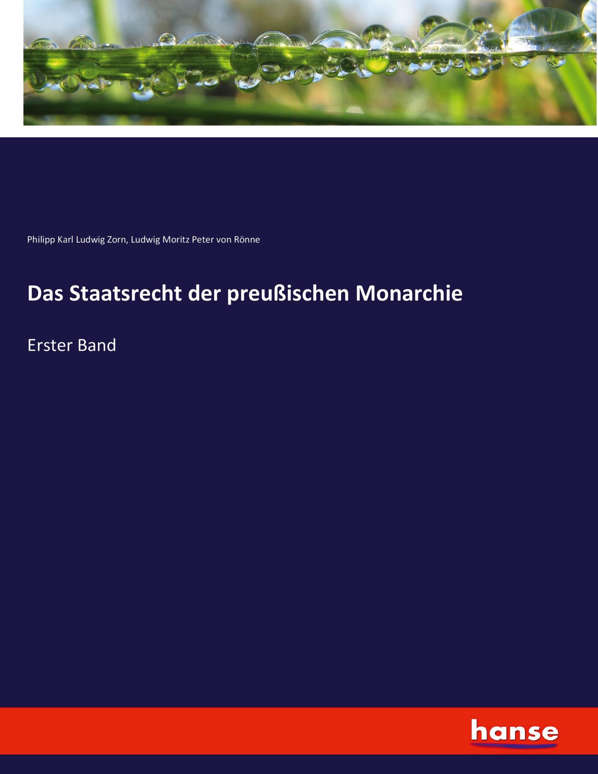 Das Staatsrecht der preußischen Monarchie