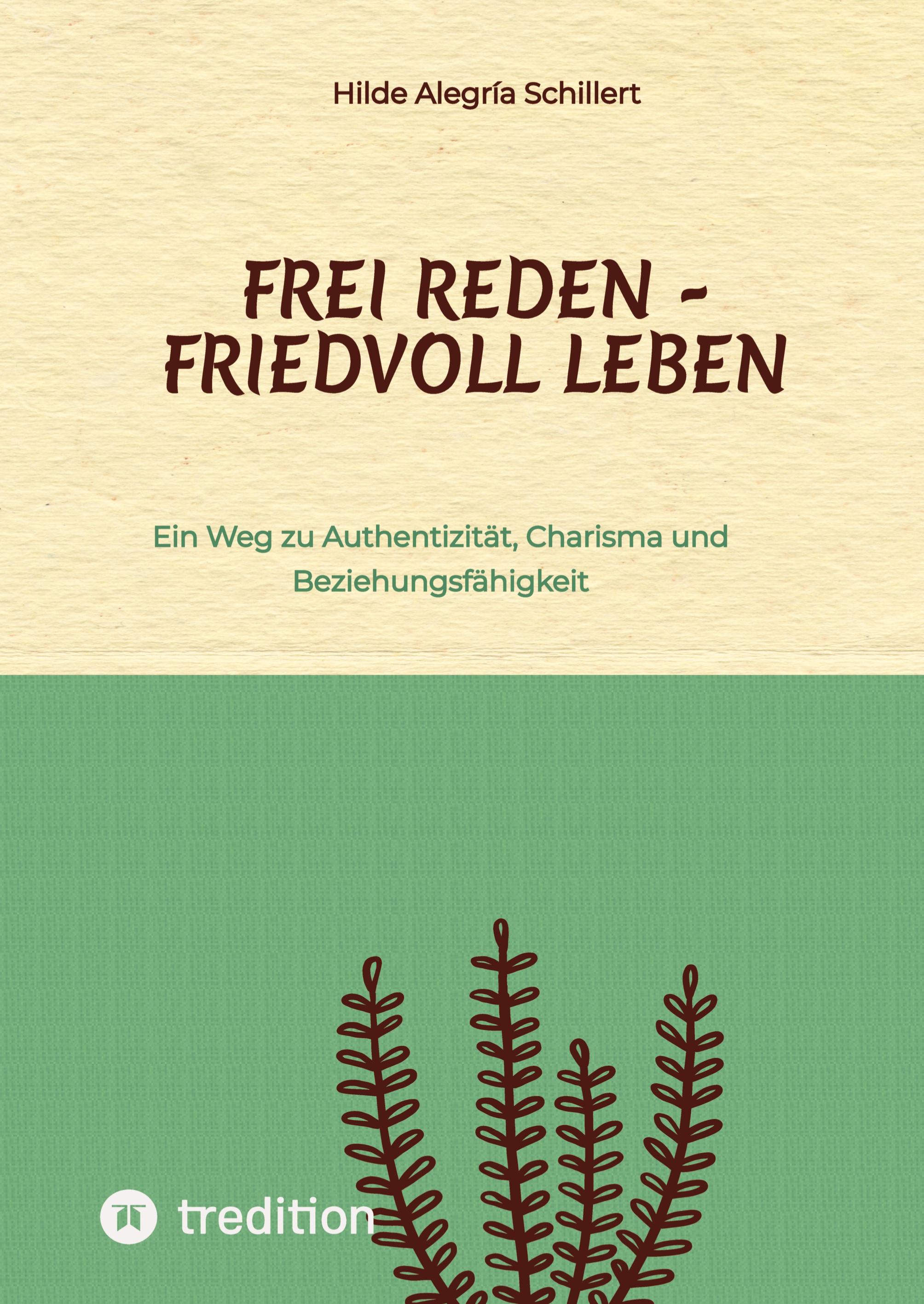 Frei Reden - Friedvoll Leben