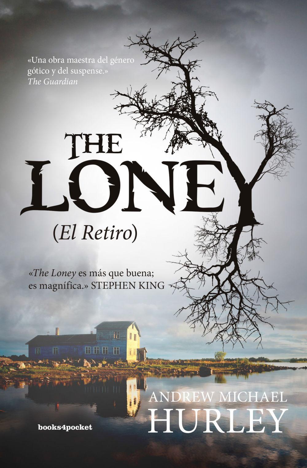 The loney = El retiro