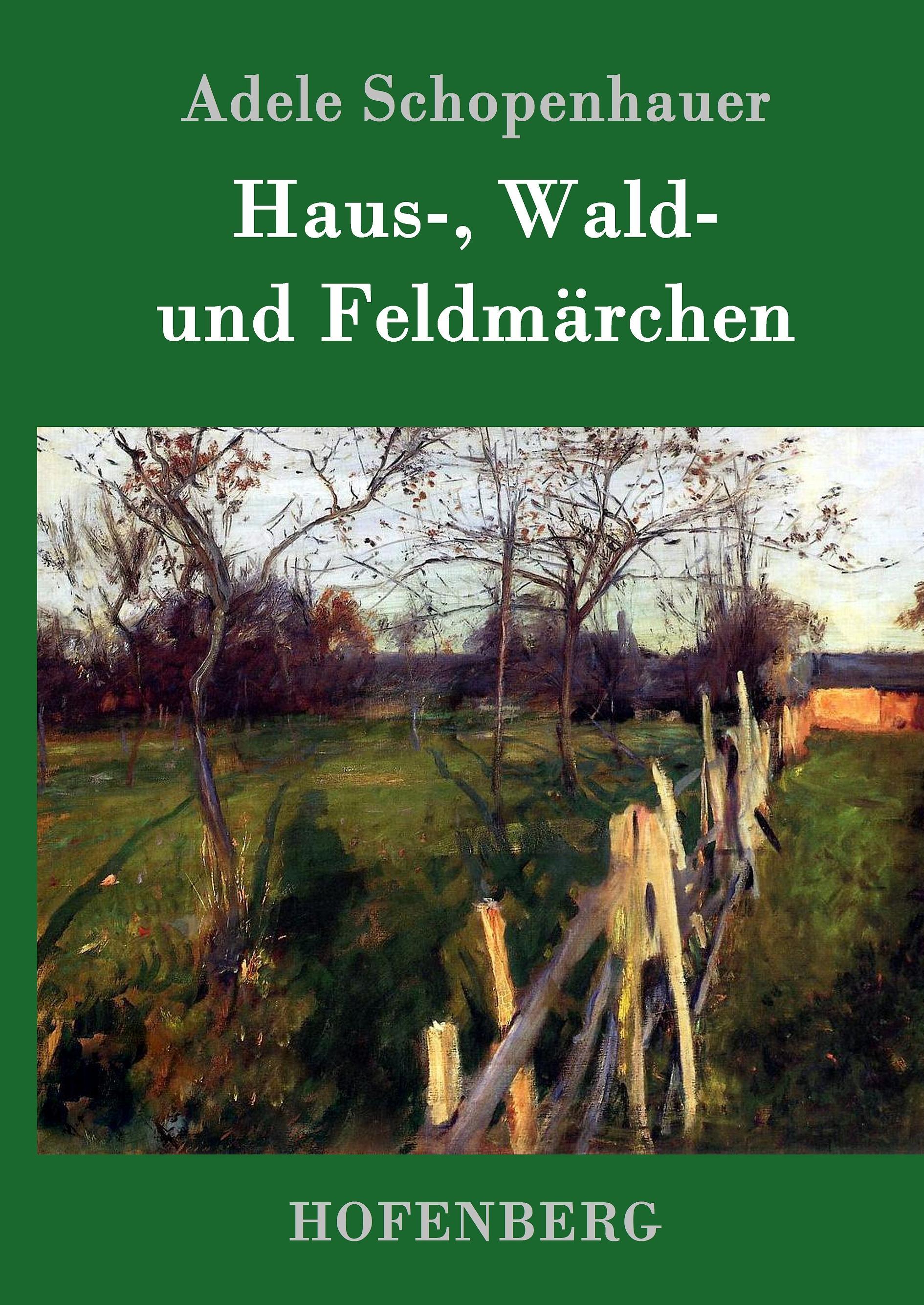 Haus-, Wald- und Feldmärchen