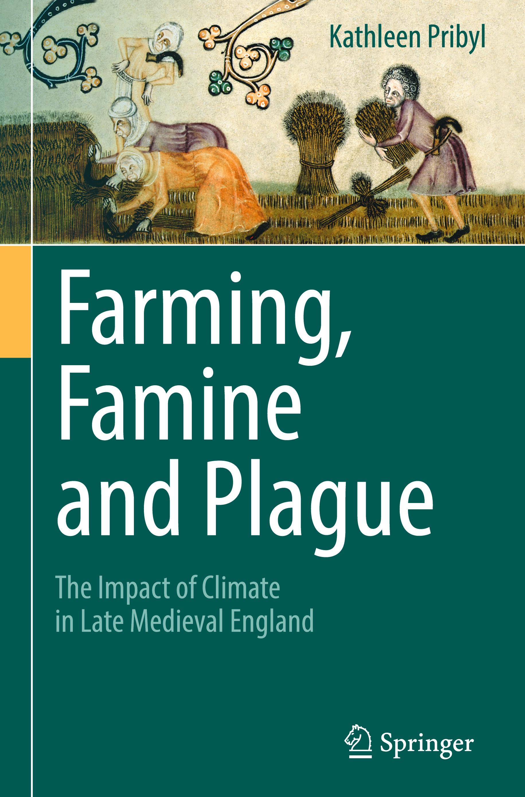 Farming, Famine and Plague