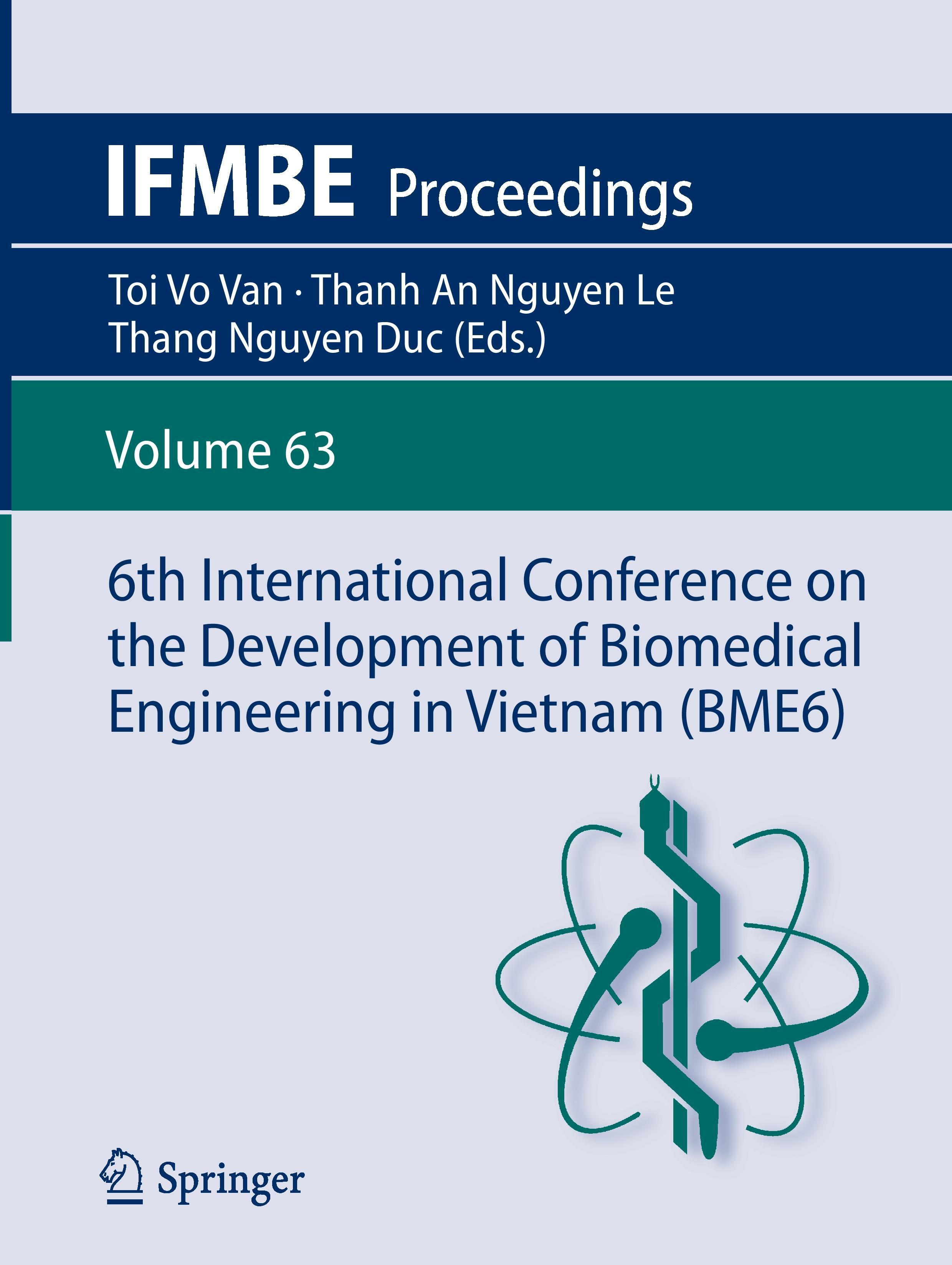 6th International Conference on the Development of Biomedical Engineering in Vietnam (BME6)