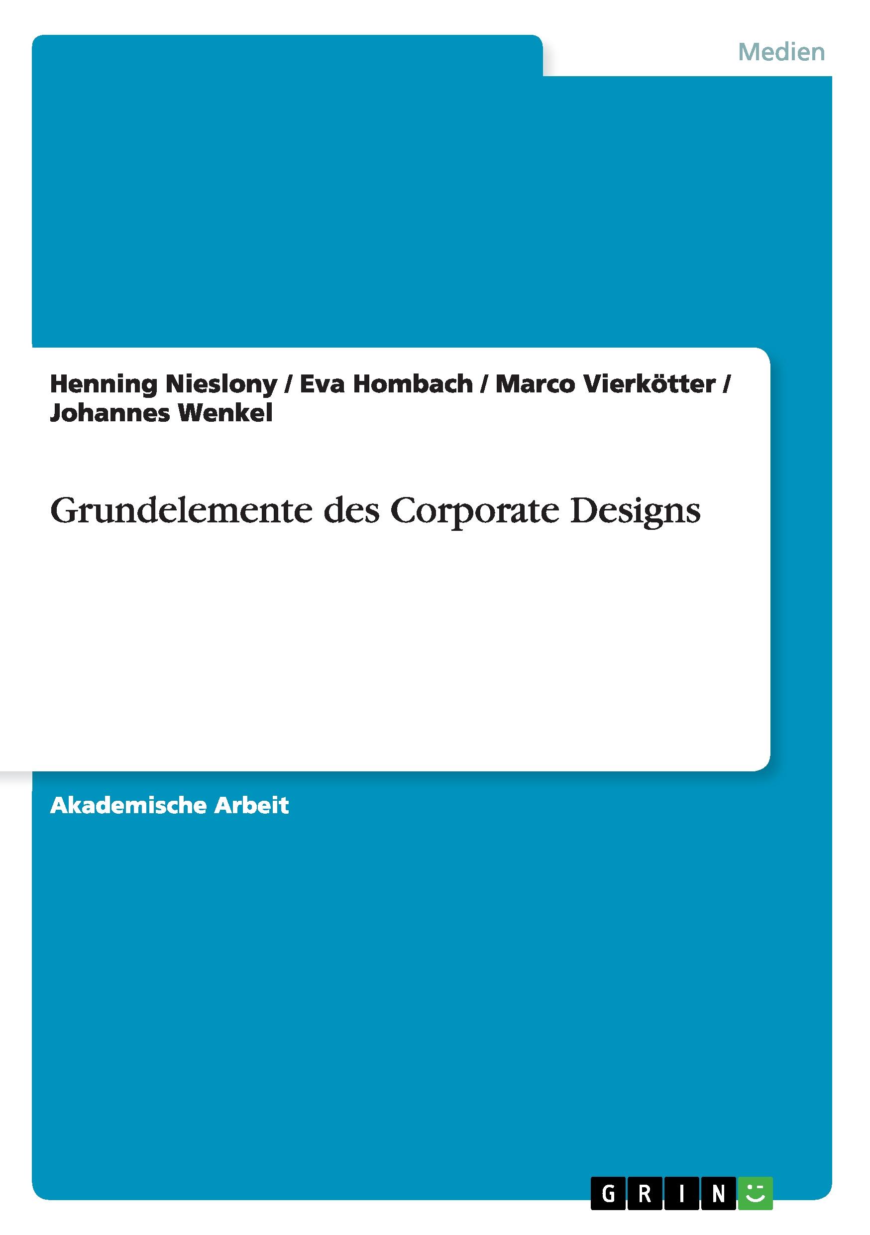 Grundelemente des Corporate Designs