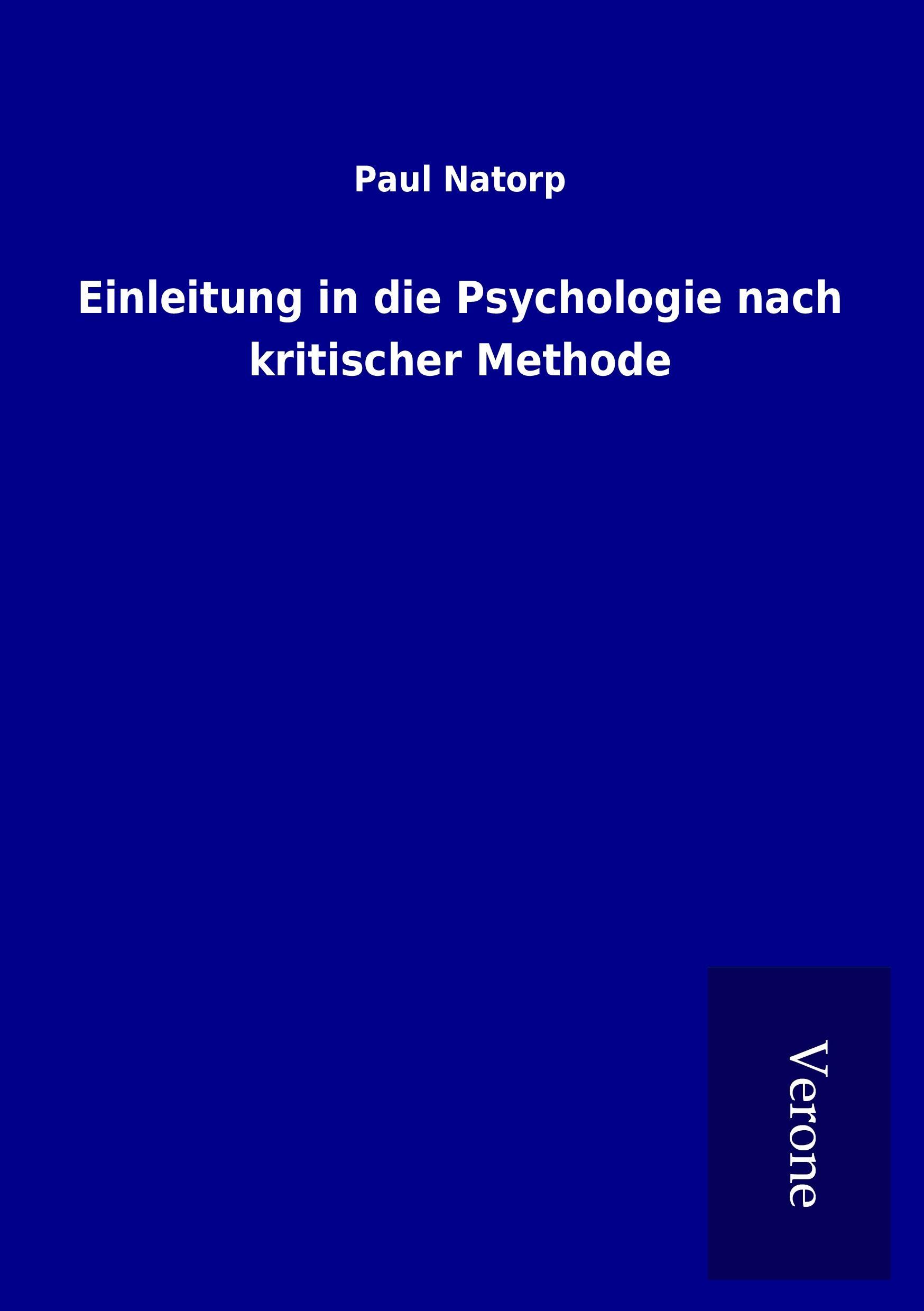 Einleitung in die Psychologie nach kritischer Methode