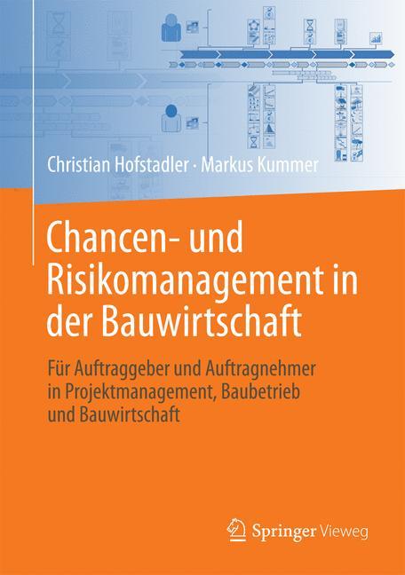 Chancen- und Risikomanagement in der Bauwirtschaft