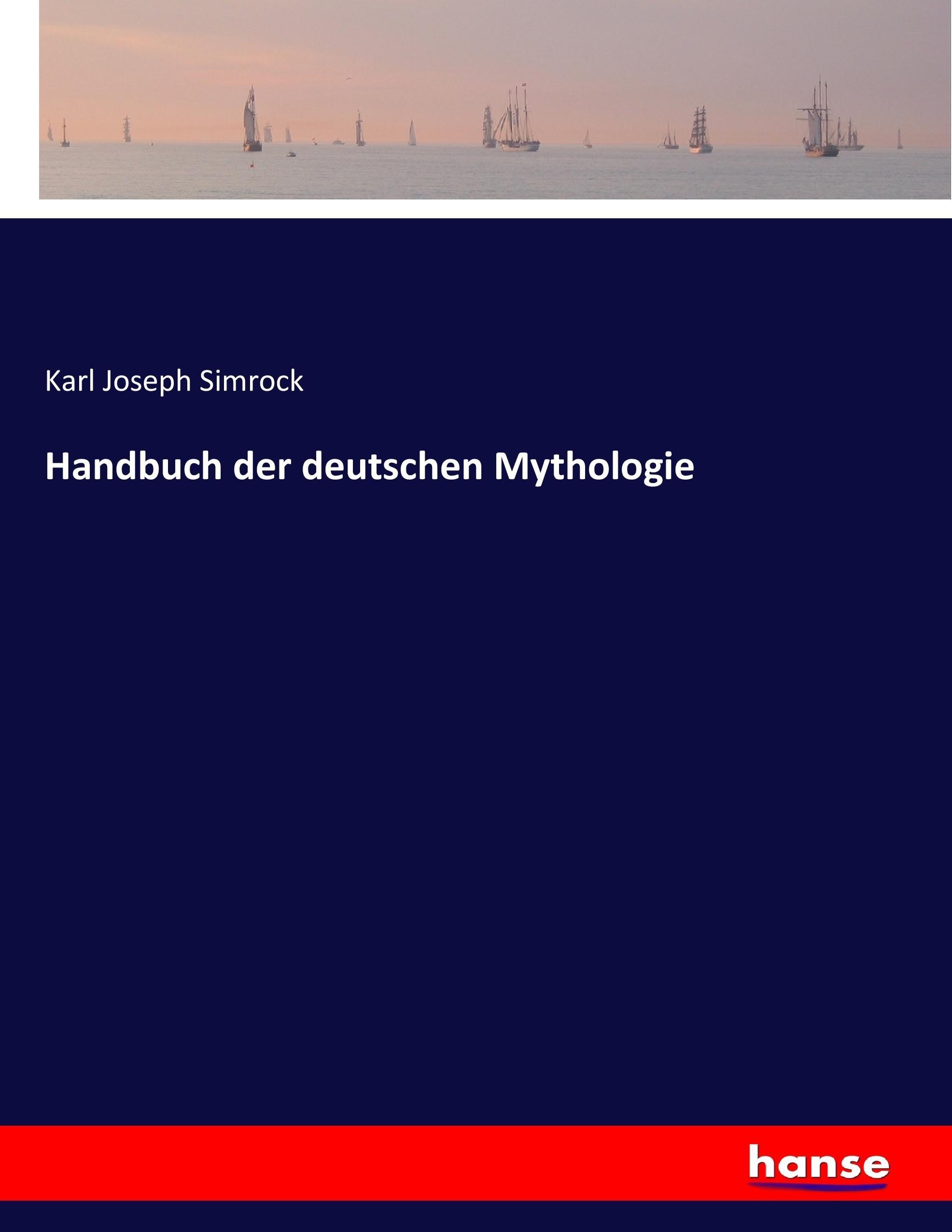 Handbuch der deutschen Mythologie