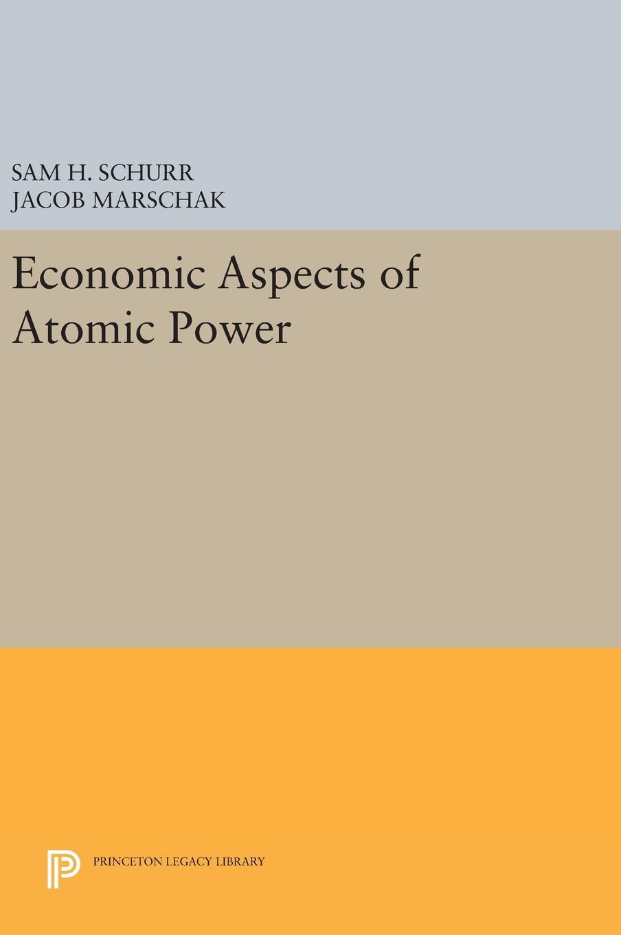 Economic Aspects of Atomic Power