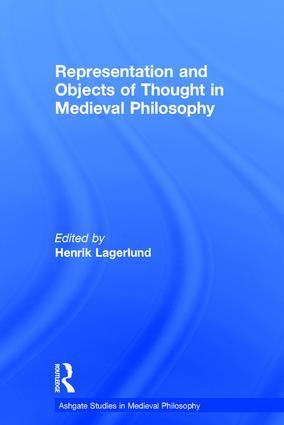 Representation and Objects of Thought in Medieval Philosophy