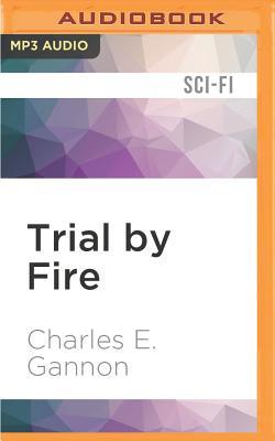 Trial by Fire