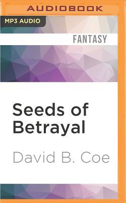 Seeds of Betrayal