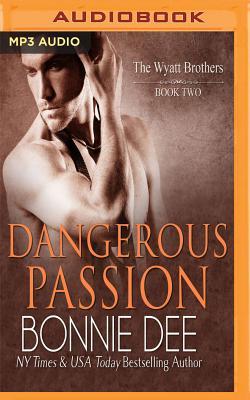 DANGEROUS PASSION            M