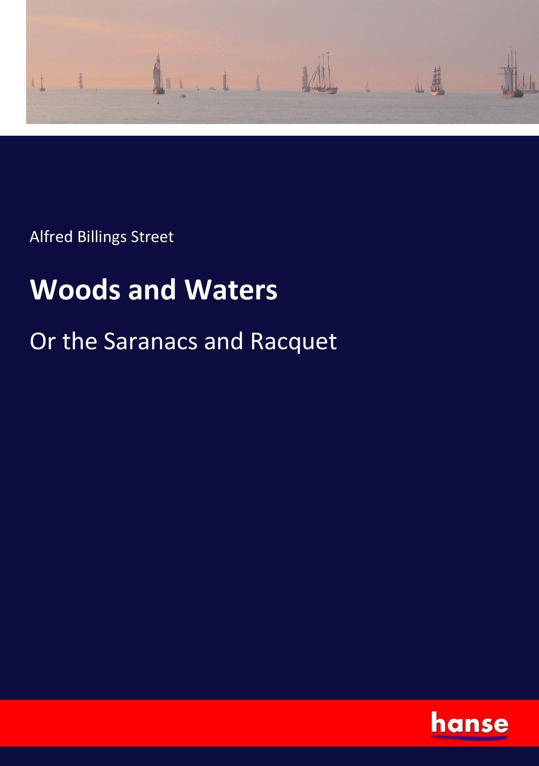 Woods and Waters